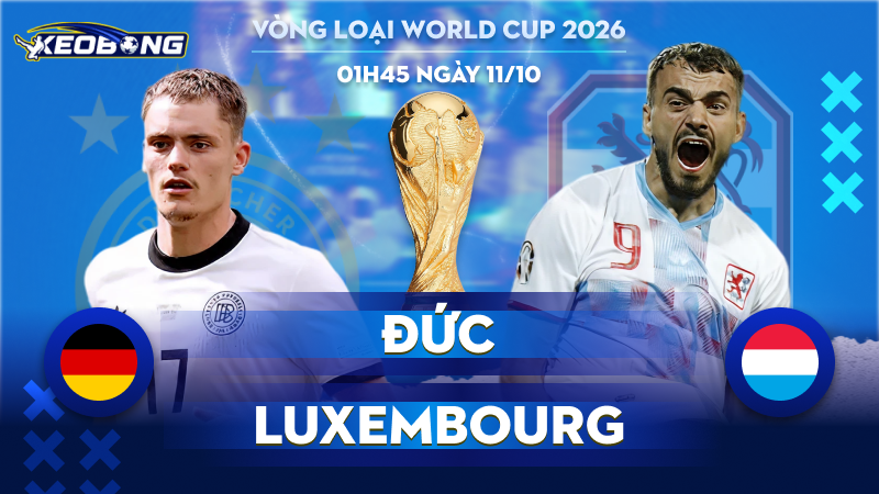 11 Oct Đức vs Luxembourg